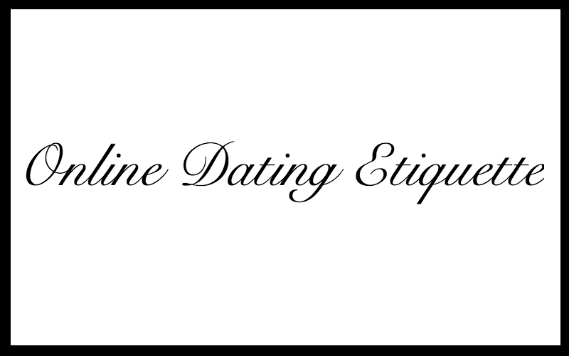 Online Dating Etiquette Part 5 of 5: How to Carry the Conversation